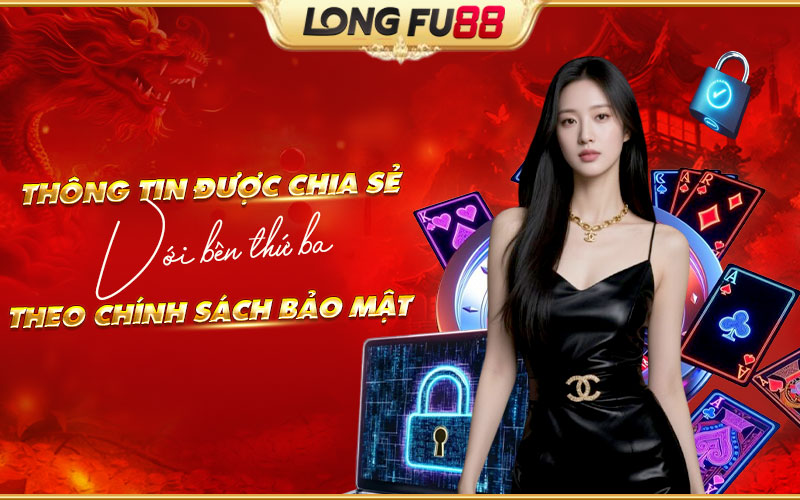 Quy định chia sẻ thông tin với bên thứ ba của chính sách bảo mật