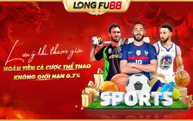 Các lưu ý quan trọng để nhận hoàn tiền cược Thể Thao 0.7% Các lưu ý quan trọng để nhận hoàn tiền cược Thể Thao 0.7%