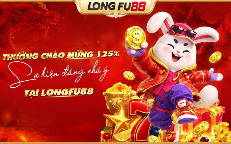 Tổng quan về sự kiện Tiền thưởng chào mừng 125%