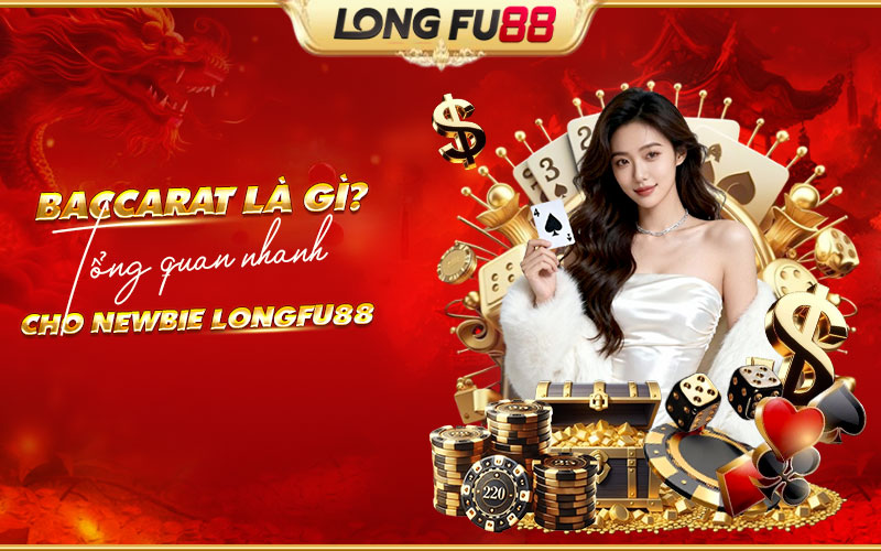Tìm hiểu tổng quan Baccarat Tìm hiểu tổng quan Baccarat
