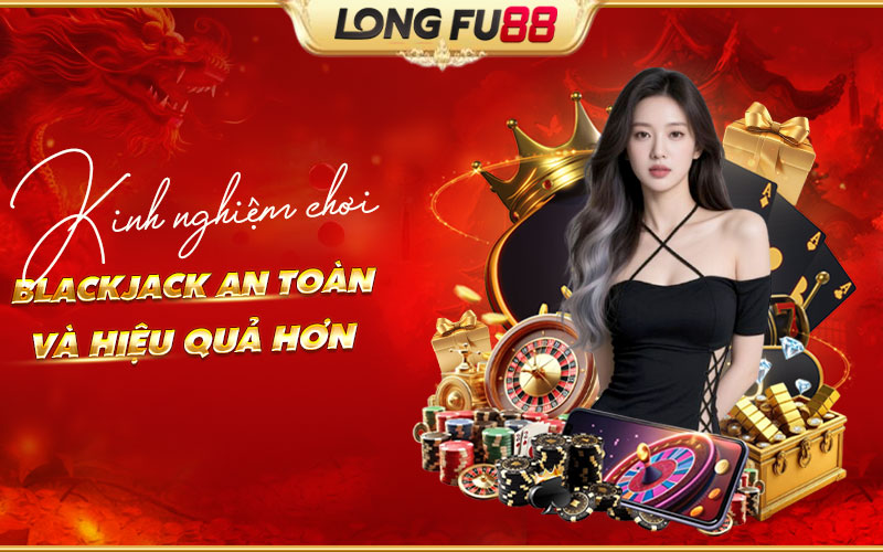 Blackjack Longfu88
