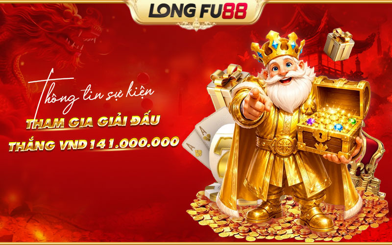 Tham gia giải đấu - Thắng VND 141.000.000