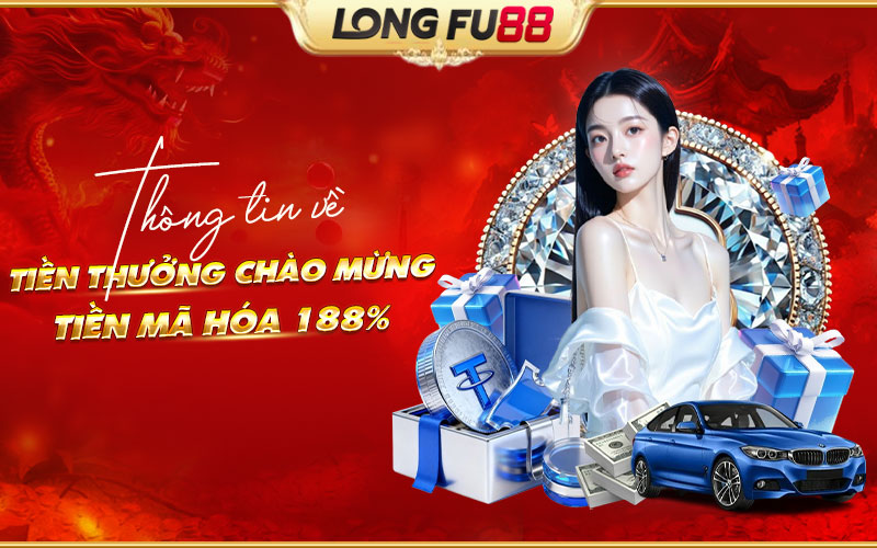 Tiền thưởng chào mừng tiền mã hóa 188%