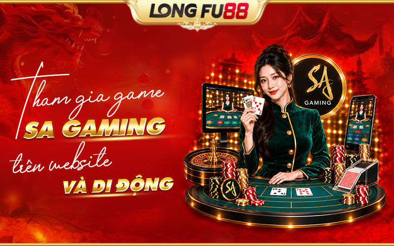 Cách trải nghiệm SA Gaming trên thiết bị di động Cách trải nghiệm SA Gaming trên thiết bị di động